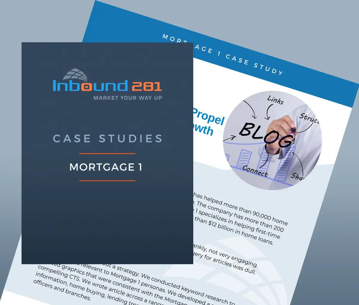 Mortgage 1 Success Study